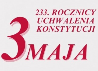 233 rocznica uchwalenia Konstytucji 3 Maja