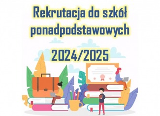 REKRUTACJA DO SZKÓŁ PONADPODSTAWOWYCH